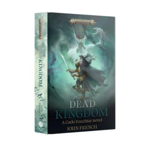 Age of Sigmar - The Dead Kingdom (Hardcover) cover