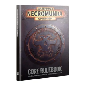 Skirmish Core Rulebook