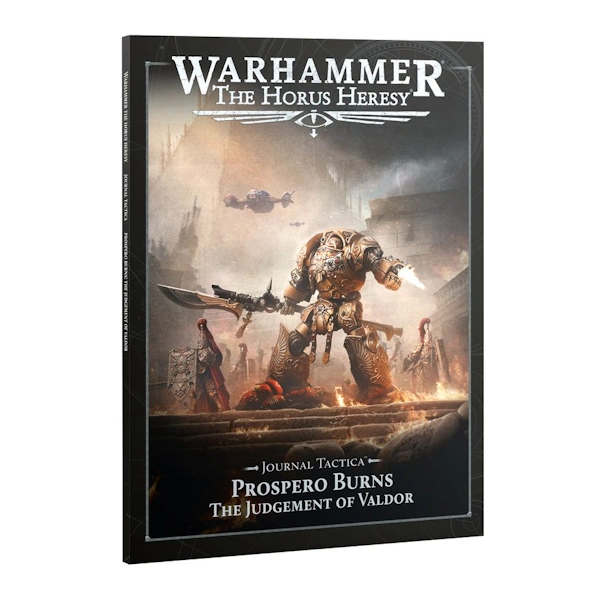 Journal Tactica: Prospero Burns - Judgement of Valdor