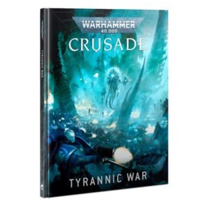 40K - Crusade: Tyrannic War Cover